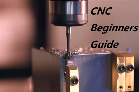 how to get started in cnc machining|cnc for beginners.